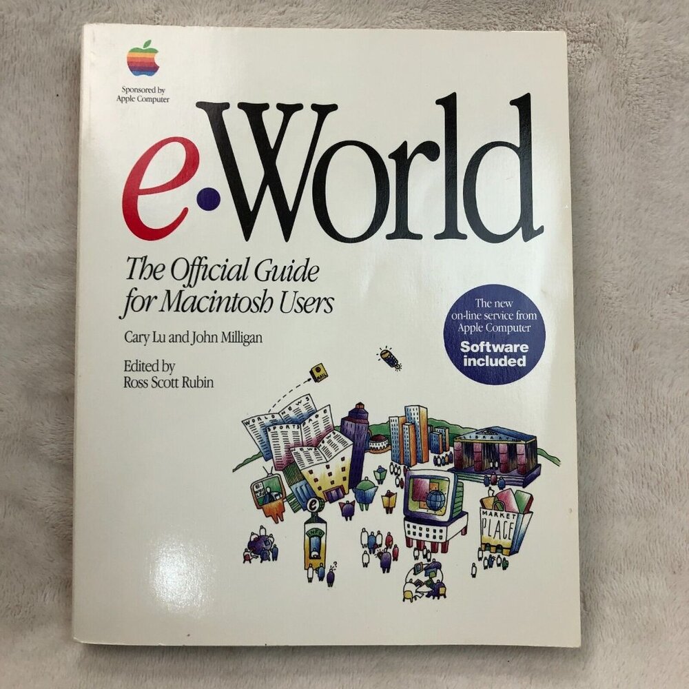 e-World The Official Guide for Macintosh Users by Cary Lu & J Milligan w/ Floppy